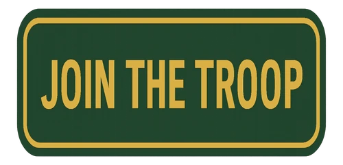 Join the Troop